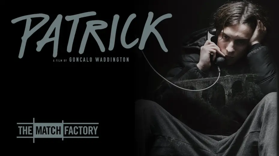 Watch film Patrick | PATRICK by Gon&ccedil;alo Waddington (Official International Trailer HD)