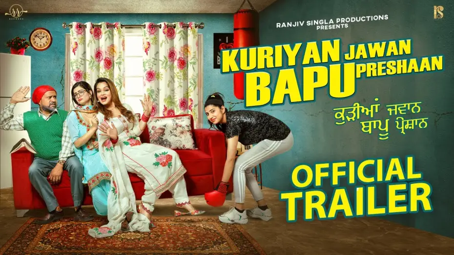 Watch film Kuriyan Jawan Bapu Preshaan | Kuriyan Jawan Bapu Preshaan (Official Trailer) | Karamjit Anmol | Latest Punjabi Movie 2021