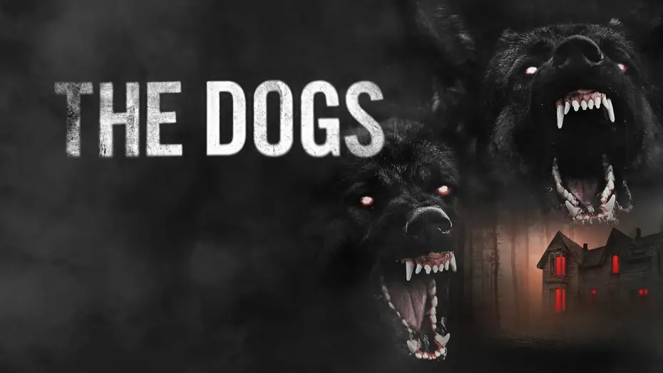 Watch film The Dogs | Canadian Trailer