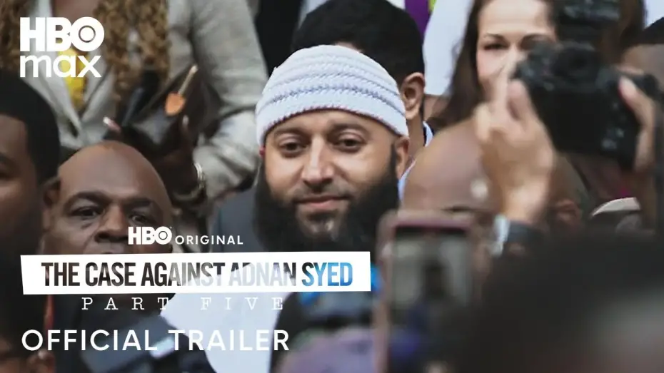Watch film The Case Against Adnan Syed (Special Episode) | Part Five Official Trailer