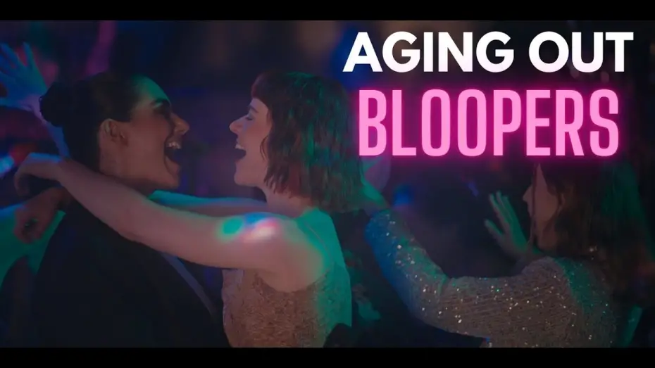 Watch film Aging Out | AGING OUT | LGBTQ+ (Lesbian and Bisexual) Film Bloopers!