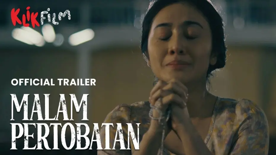 Watch film Malam Pertobatan | Official Trailer 
