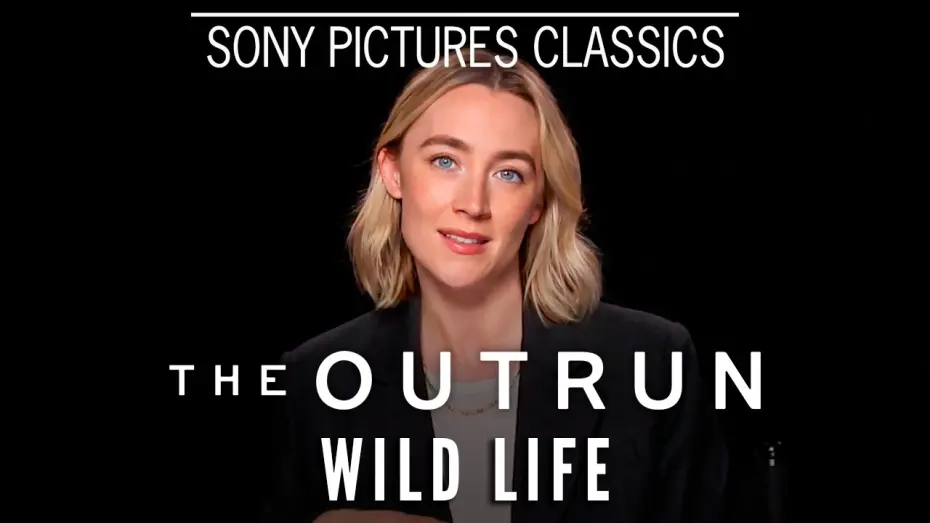 Watch film The Outrun | Saoirse Ronan on THE OUTRUN - "Wild Life"