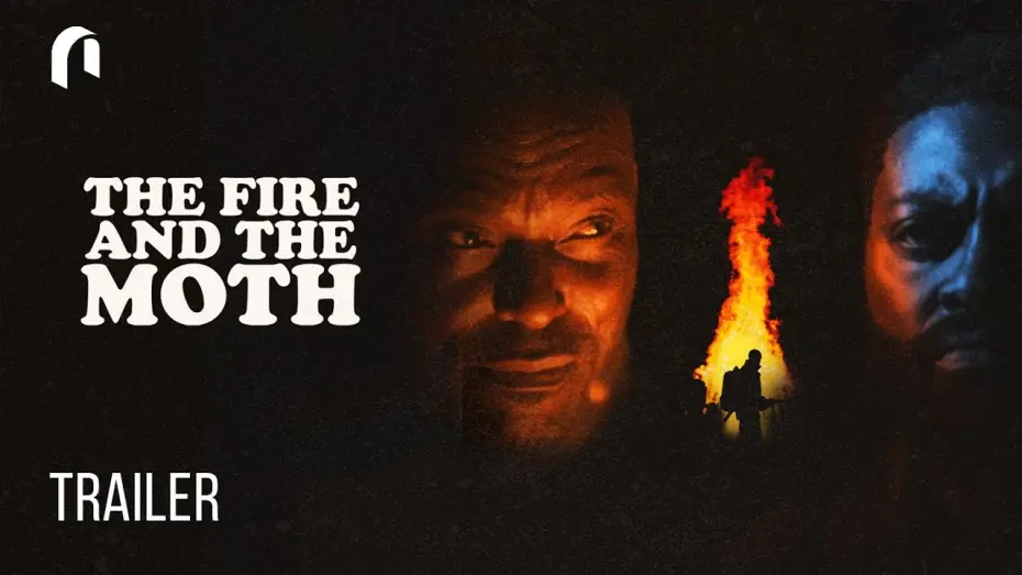 Watch film The Fire And The Moth | Official Trailer