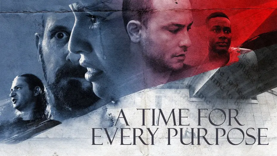 Watch film A Time for Every Purpose | Trailer