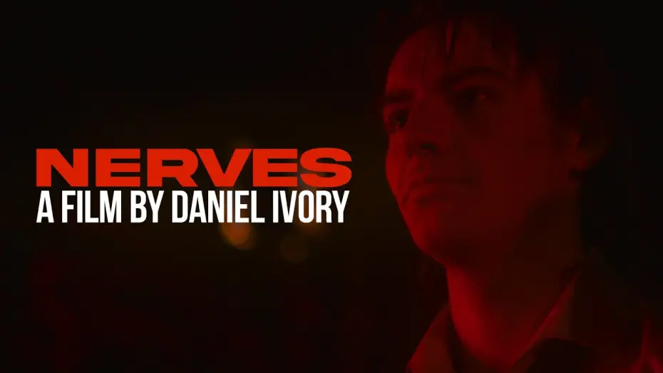 Watch film NERVES | NERVES - a student short film