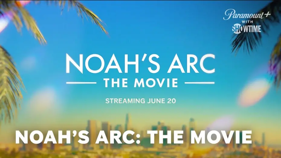 Watch film Noah’s Arc: The Movie | Noah