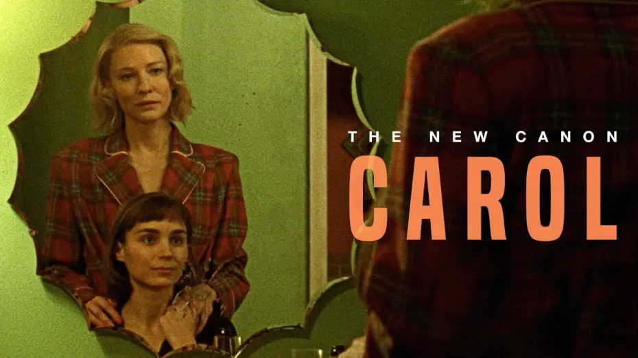 Watch film Carol | The New Canon: 