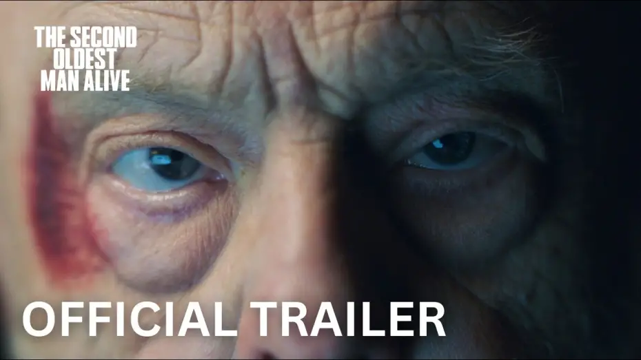 Watch film The Second Oldest Man Alive | The Second Oldest Man Alive | Official Trailer