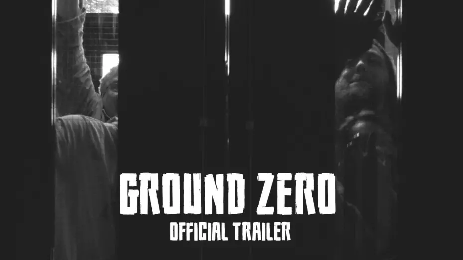 Watch film Ground Zero | Ground Zero Official Trailer