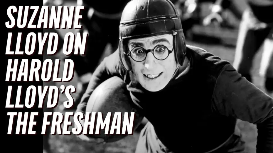 Watch film The Freshman | Suzanne Lloyd Introduces Harold Lloyd