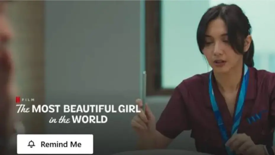Watch film The Most Beautiful Girl in The World | The Most Beautiful Girl in The World (2025) Trailer REKOMENDASI FILM ROMANTIS TERBARU 2025