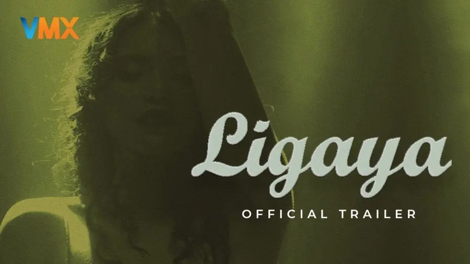 Watch film Ligaya | LIGAYA Official Trailer | World Premiere this AUGUST 1 only on VMX
