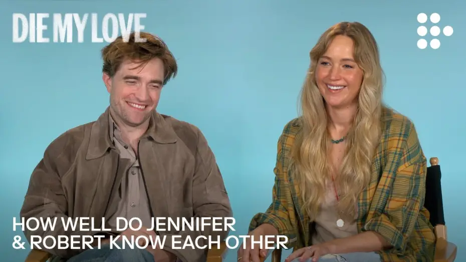 Watch film Die, My Love | How Well Do Jennifer Lawrence & Robert Pattinson Know Each Other?