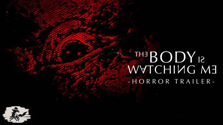 Watch film The Body Is Watching Me | The Body Is Watching Me - A Haunting Psychological Horror Trailer