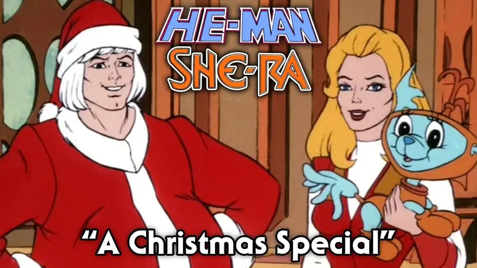 Watch film He-Man and She-Ra: A Christmas Special | He Man & She-Ra - A Christmas Special - FULL episode