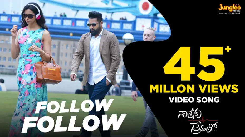 Watch film Nannaku Prematho... | Follow Follow Full Video Song || Nannaku Prematho || Jr Ntr, Rakul Preet Singh