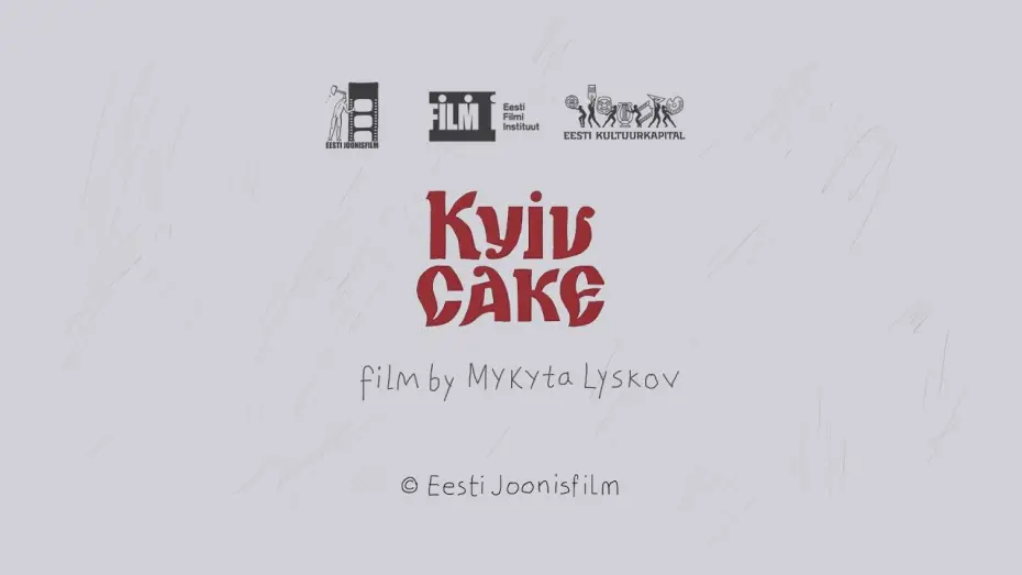 Watch film Kyiv Cake | Kyiv Cake || Trailer