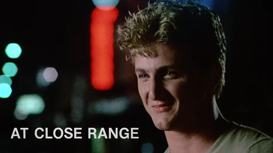 Watch film At Close Range | Original Trailer