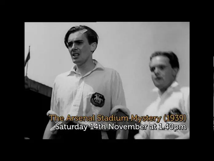 Watch film The Arsenal Stadium Mystery | Promo for "Talking Pictures" channel