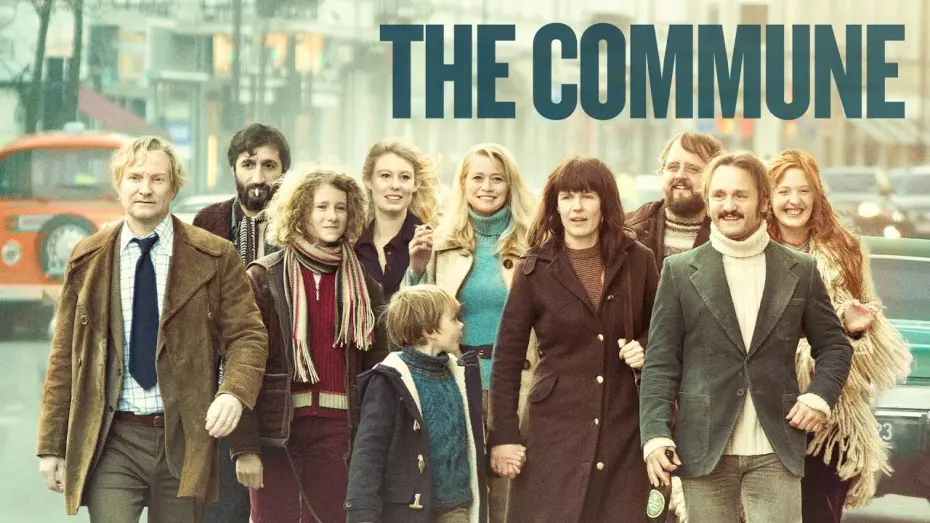 Watch film The Commune | The Commune - Official Trailer