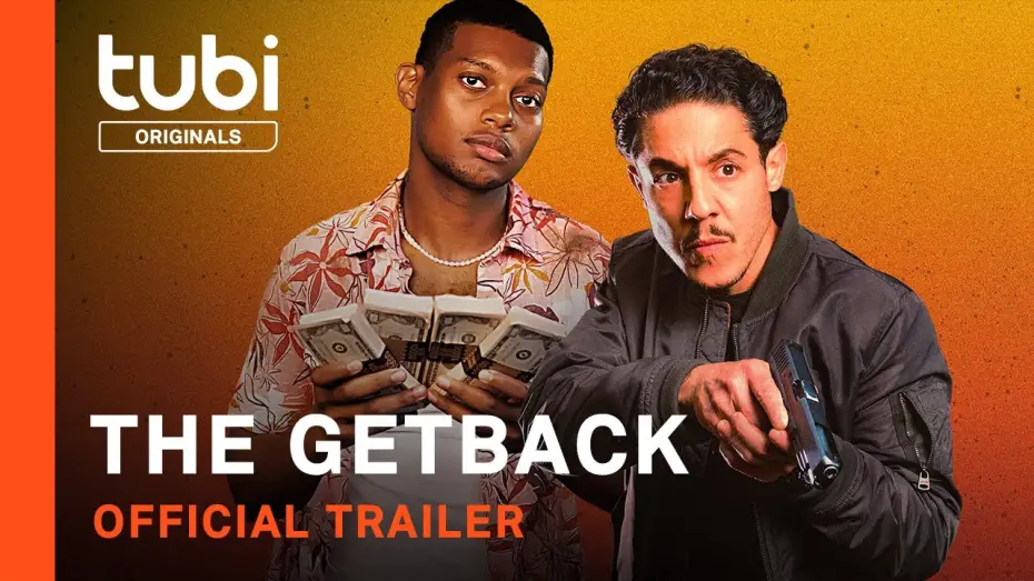 Watch film The Getback | Official Trailer