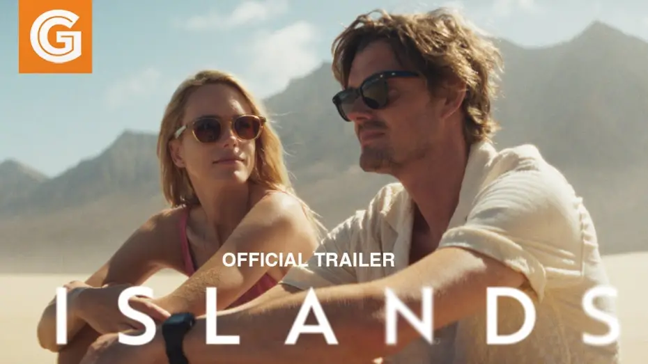 Watch film Islands | Islands | Official Trailer