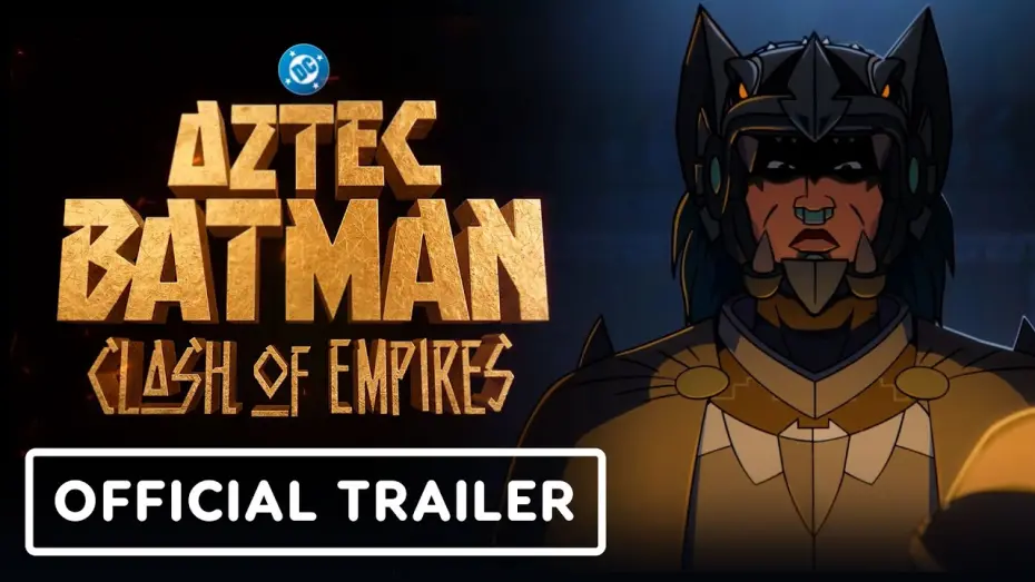Watch film Aztec Batman: Clash of Empires | Exclusive Trailer