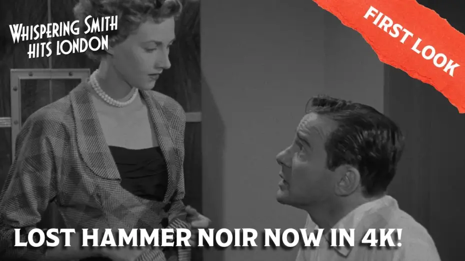 Watch film Whispering Smith Hits London | Exclusive First Look | 4K Restoration