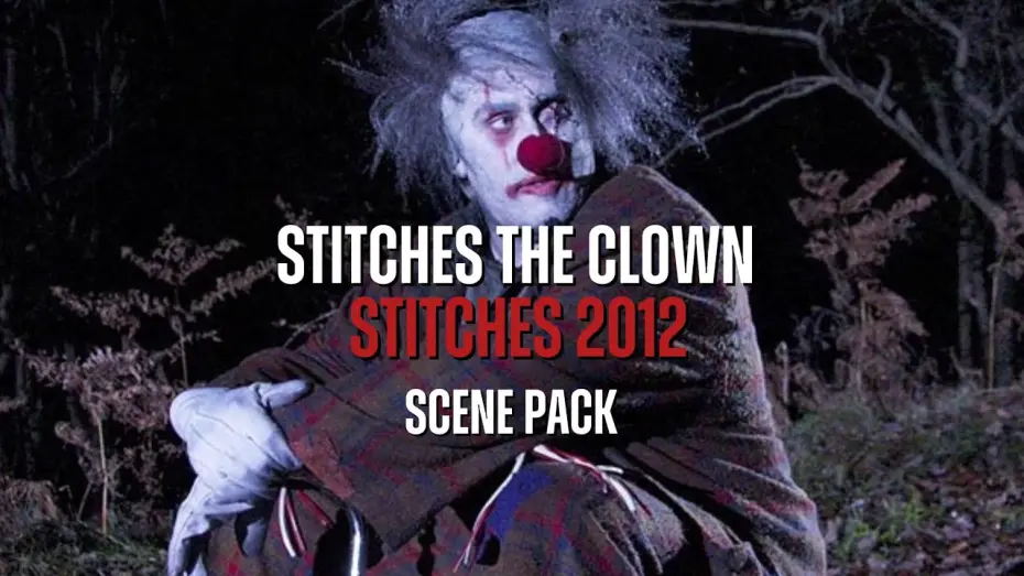 Watch film Stitches | Stitches the Clown Scene Pack | Stitches 2012