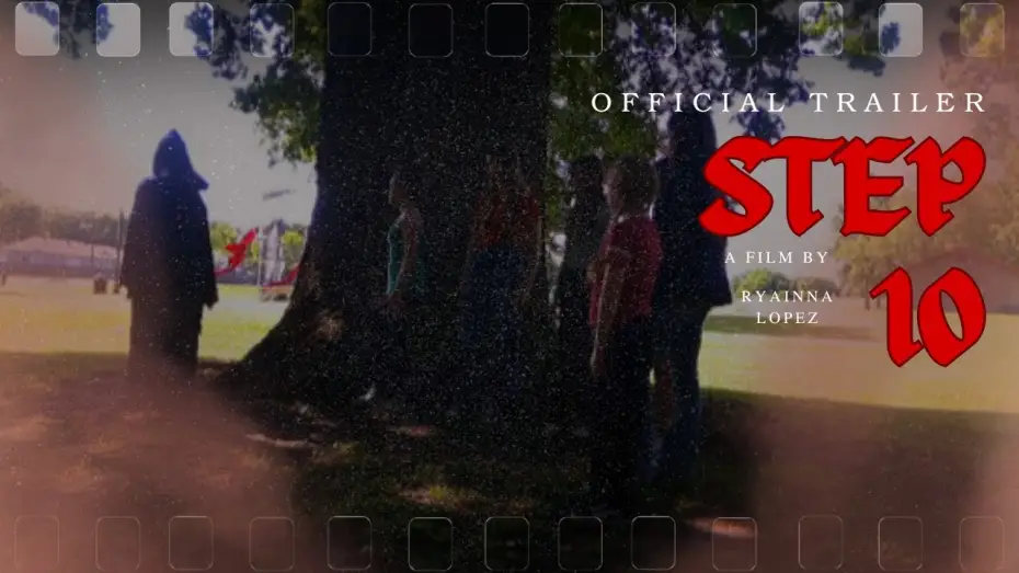 Watch film Step 10 | Step 10 | Official Trailer (2025)- Ryainna Lopez, Sophie Durman, Kate Harris, Aria Goodson