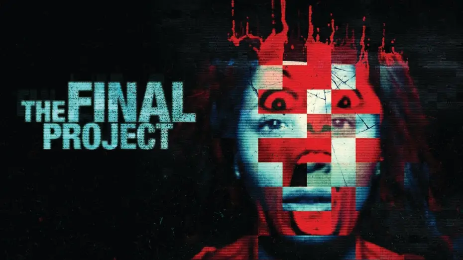 Watch film The Final Project | The Final Project (2016) | Full Movie | Free Horror