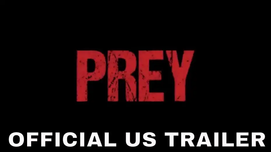 Watch film Prey | PREY (2020) Official US Trailer | Jos&eacute; Luis Montesinos | Horror Movie