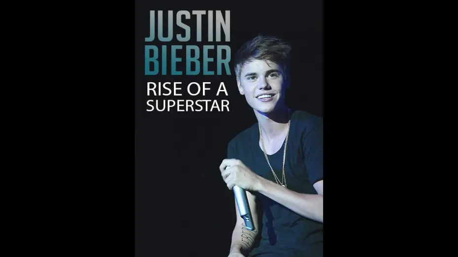 Watch film Justin Bieber: Rise of a Superstar | Justin Bieber: Rise of a Superstar (Official Trailer)