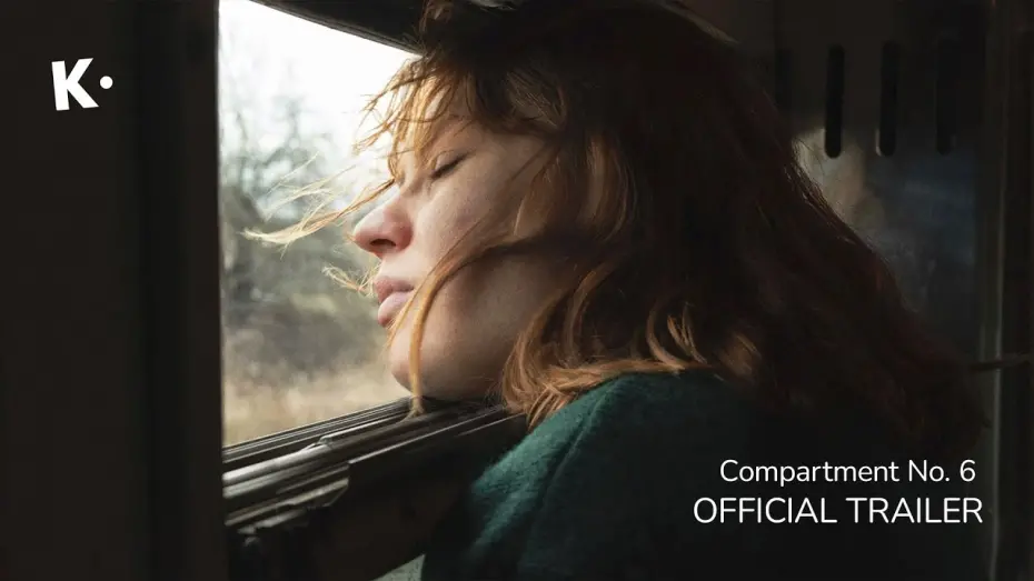 Watch film Compartment No. 6 | Compartment No. 6 (Hytti nro 6) | Official Trailer | Coming Soon to Klassiki