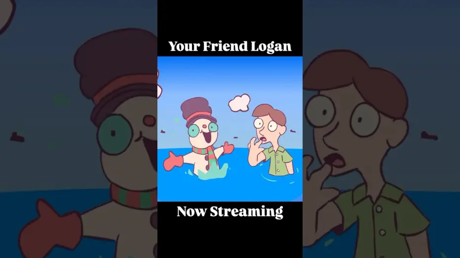 Watch film Your Friend Logan | Me and the Snowman by Logan Whitehurst - Your Friend Logan (2025)