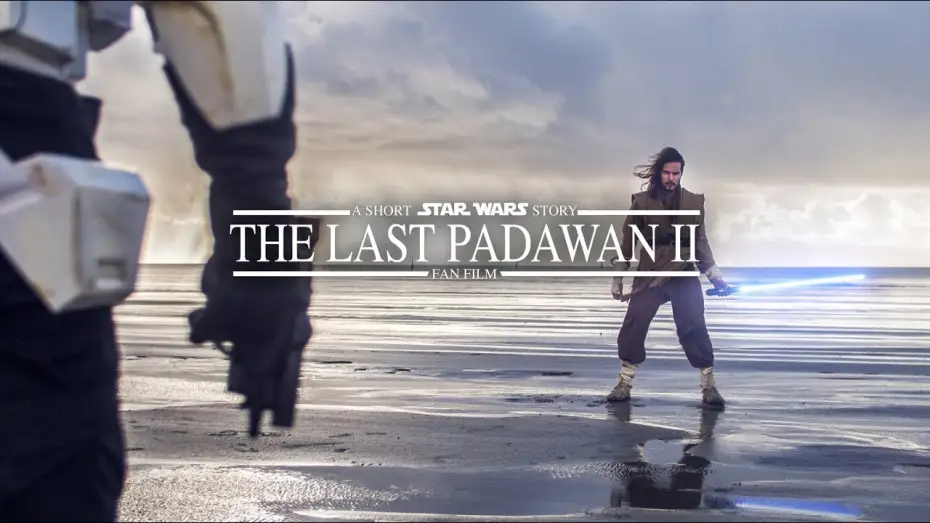 Watch film The Last Padawan: A Short Star Wars Story | The Last Padawan - Project Trailer  |  A Short Star Wars Story  |  Fan film