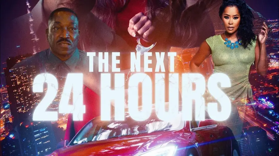 Watch film The Next 24 Hours | The Next 24 hours Trailer- Tubi