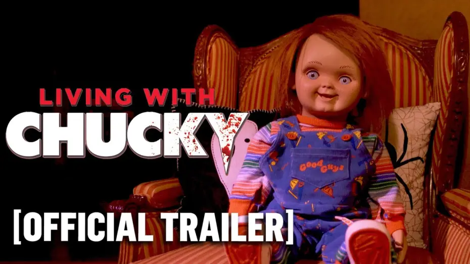 Watch film Living with Chucky | Living With Chucky - Official Trailer