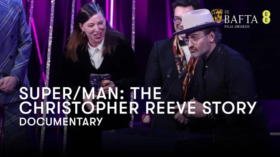 Watch film Super/Man: The Christopher Reeve Story | Super/Man: The Christopher Reeve Story wins Documentary | BAFTA Film Awards