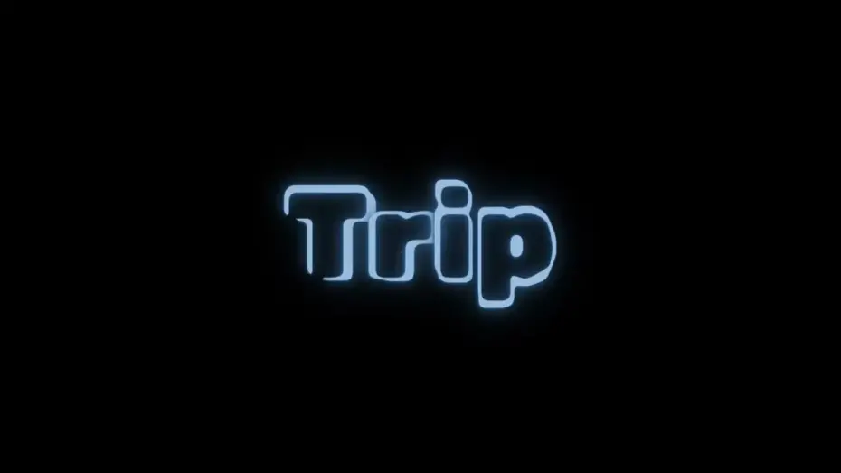 Watch film Trip | Trip - Teaser
