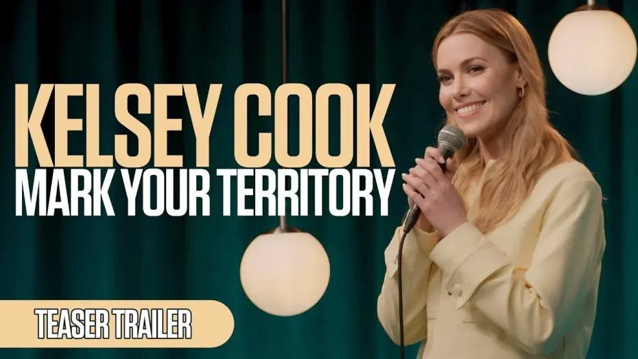 Watch film Kelsey Cook: Mark Your Territory | Kelsey Cook - Mark Your Territory - Teaser Trailer