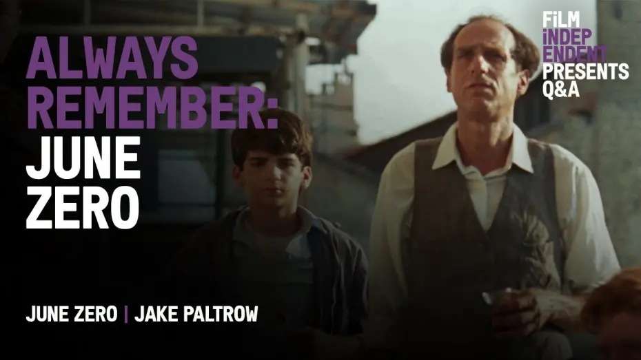 Watch film June Zero | Always Remember October: June Zero Q&A