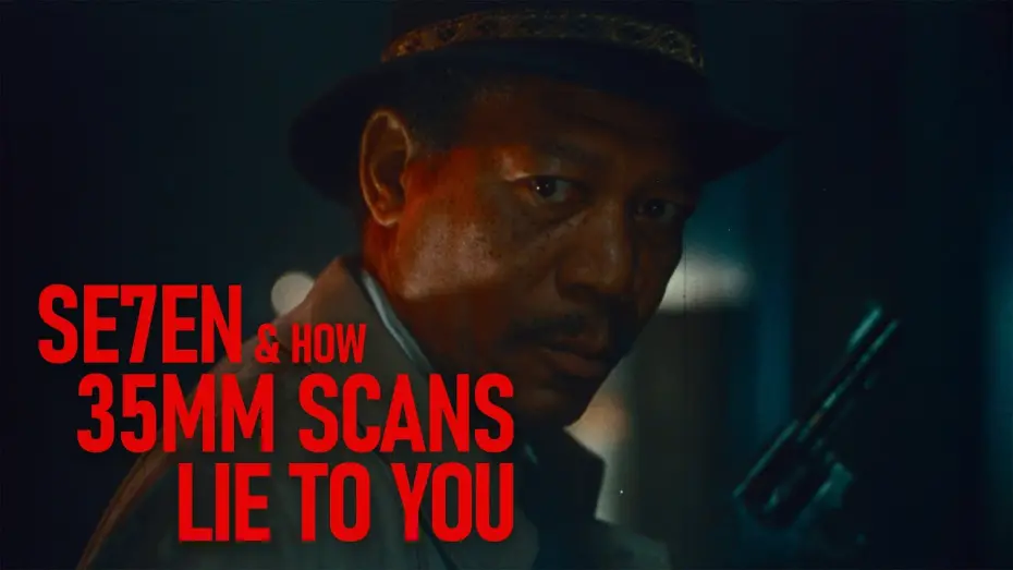 Watch film Se7en | SE7EN & How 35mm Scans Lie to You
