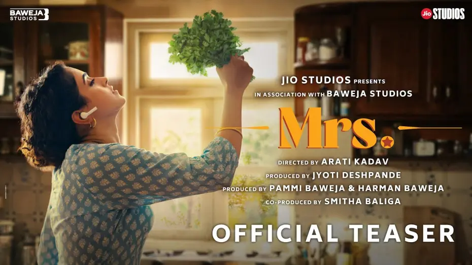 Watch film Mrs. | Mrs Official Teaser | Sanya Malhotra | Nishant Dahiya | Kanwaljit Singh | Arati Kadav