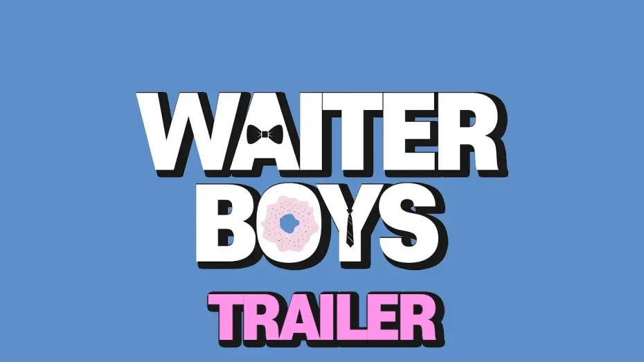 Watch film Waiter Boys | TRAILER: WAITER BOYS (2025)
