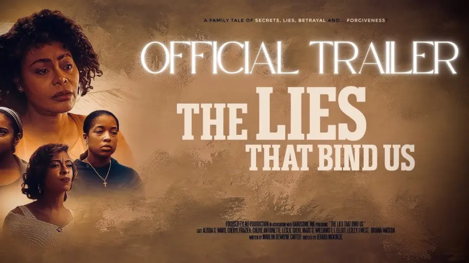 Watch film The Lies That Bind Us | The Lies That Bind Us Trailer