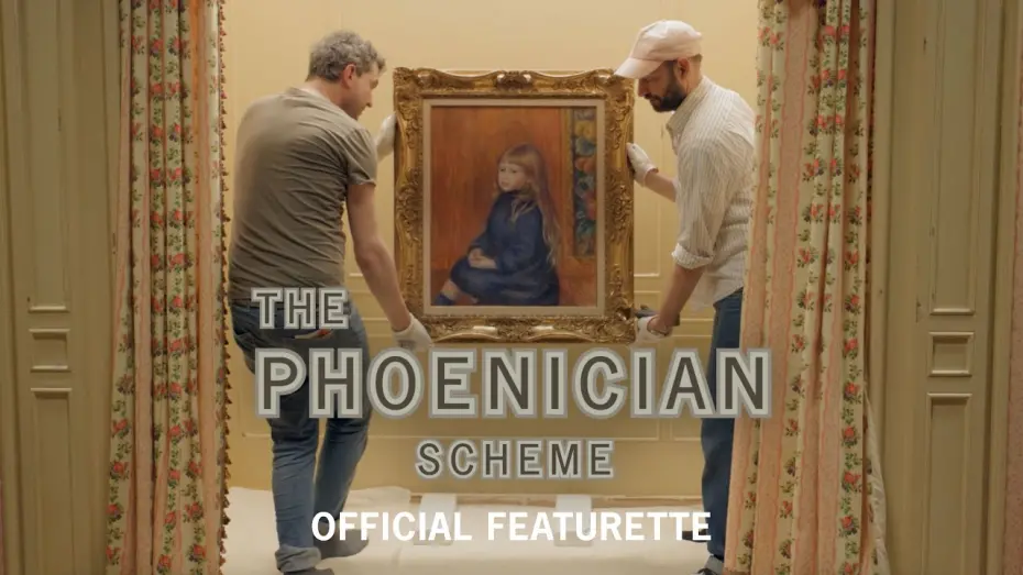 Watch film The Phoenician Scheme | Priceless Arts - Official Featurette