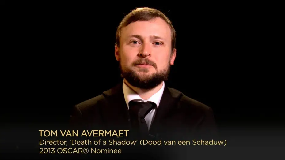 Watch film Death of a Shadow | Oscar Nominated Shorts 2013: Tom van Avermaet, 