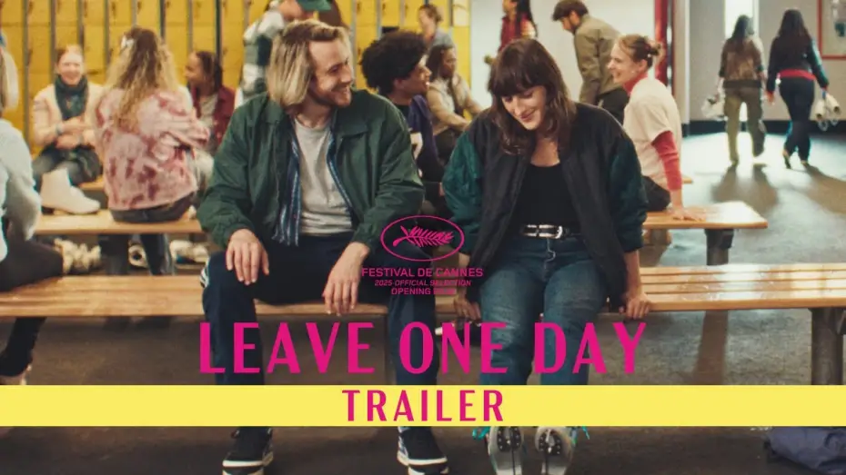 Watch film Leave One Day | Official Trailer [Subtitled]